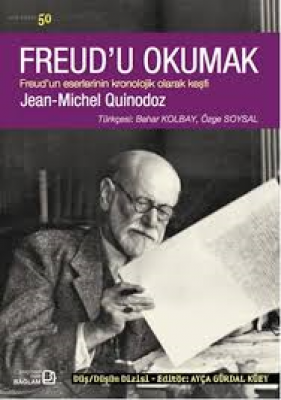 Freud'u Okumak, J.-M. Quinodoz